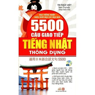 Sách 5500 Câu Giao Tiếp Tiếng Nhật Thông Dụng (Kèm CD)