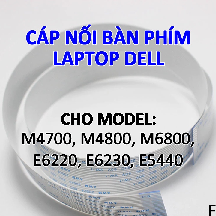 Cáp bàn phím laptop DELL Precision M4700 M4800 M6800 và Dell Latitude E5440 E6220 E6230