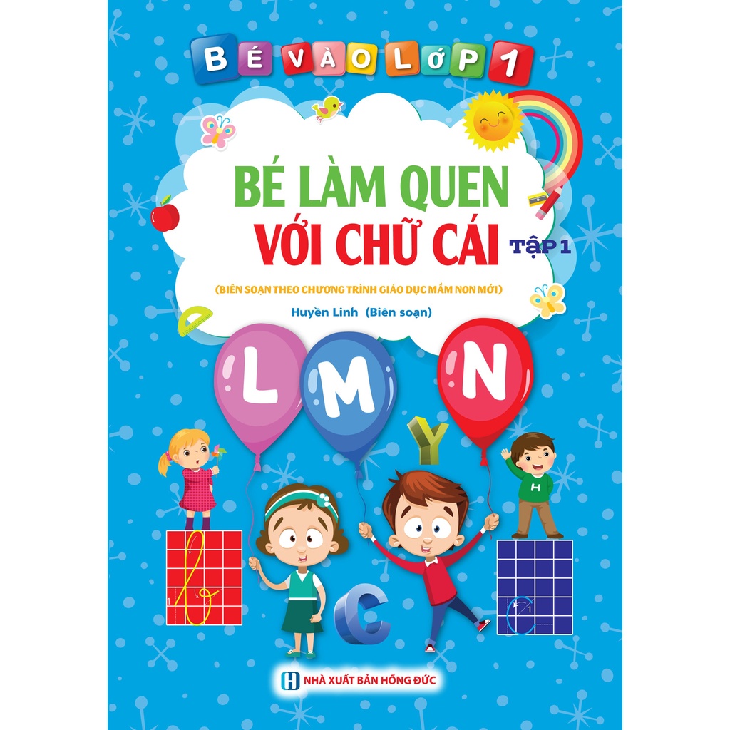 Sách - Bé Vào Lớp 1 - Bé Làm Quen Với Chữ Cái Tập 1