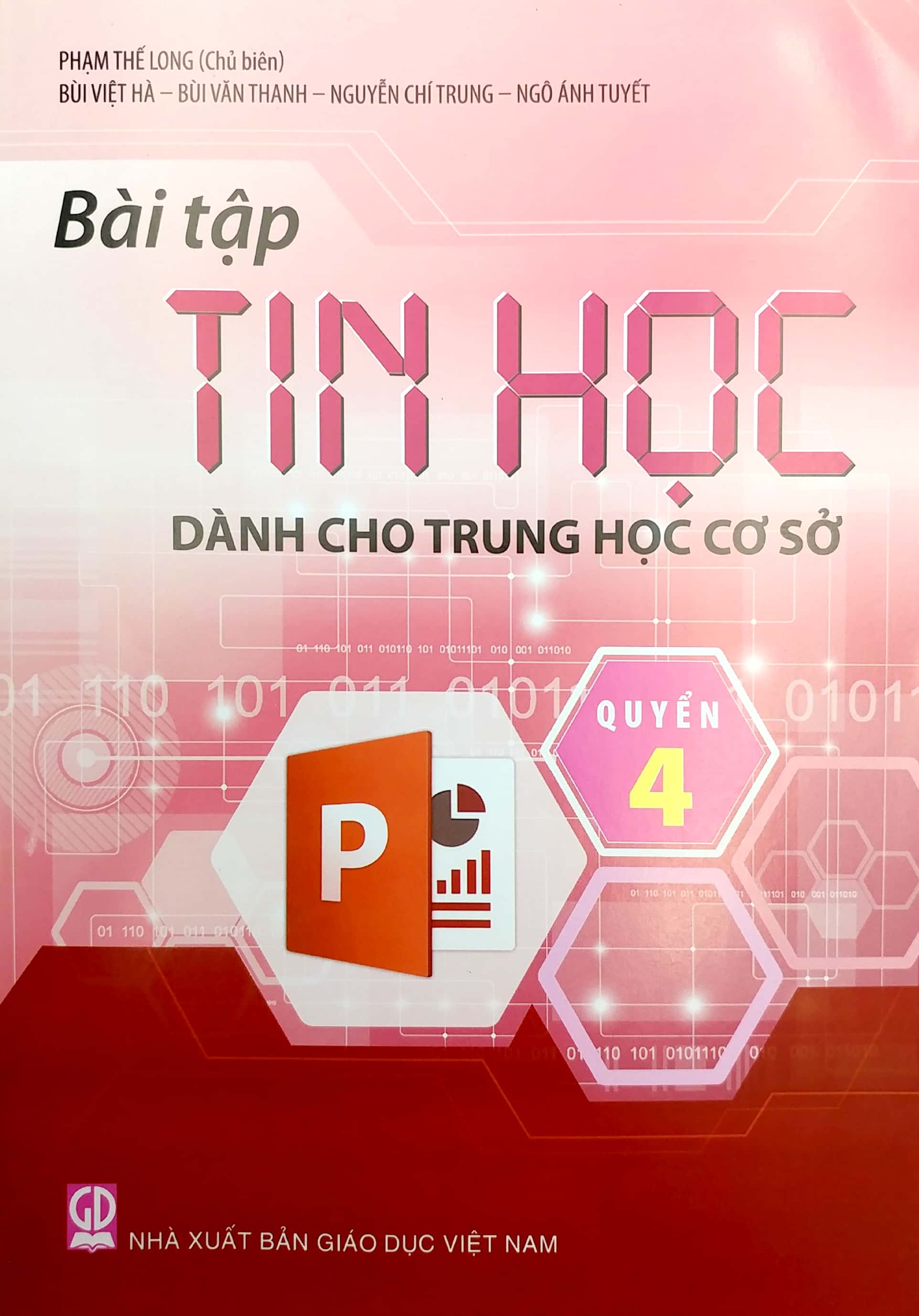 Sách - Bài Tập Tin Học Dành Cho THCS - Quyển 4 (2020)