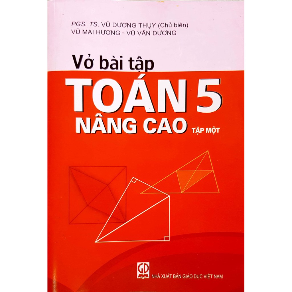 Sách - Vở bài tập toán nâng cao 5 tập một (Vũ Dương Thụy chủ biên)