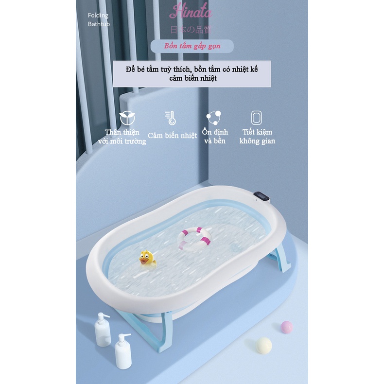 Bồn tắm gấp gọn có nhiệt kế cho trẻ em HINATA - Tặng kèm phao tắm ngôi sao BT14