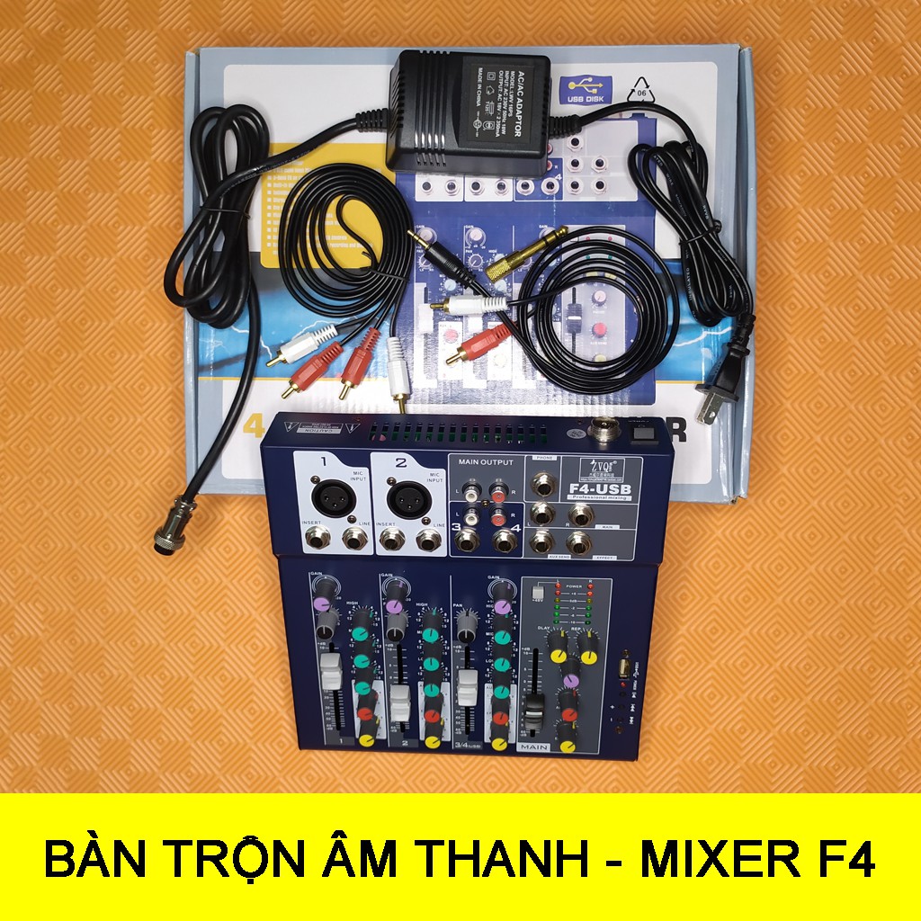 BÀN TRỘN ÂM THANH MIXER F4-USB, Tặng Ngay 1 Cục Nguồn, dây lấy nhạc, 1 Dây Kết nối âm ly, 1 Rắc 6.3 mm