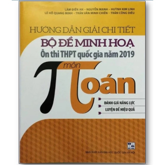 Sách - Hướng dẫn giải chi tiết Bộ đề minh hoạ Ôn thi THPT quốc gia năm 2019 môn Toán