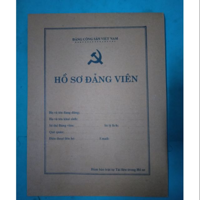 HỒ SƠ ĐẢNG VIÊN/ Hồ Sơ Đảng Viên