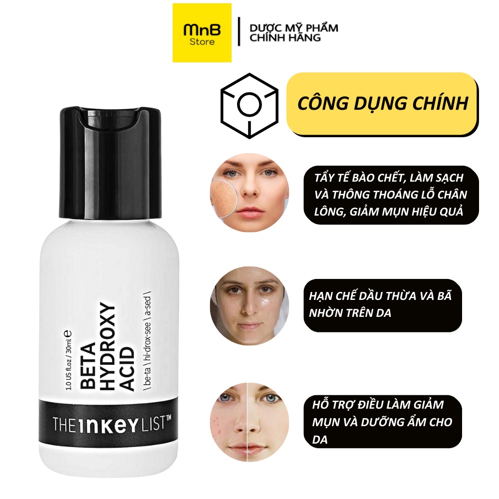 BHA The Inkey List 2% tinh chất tẩy tế bào chết se khít lông giảm mụn đầu đen 30ml