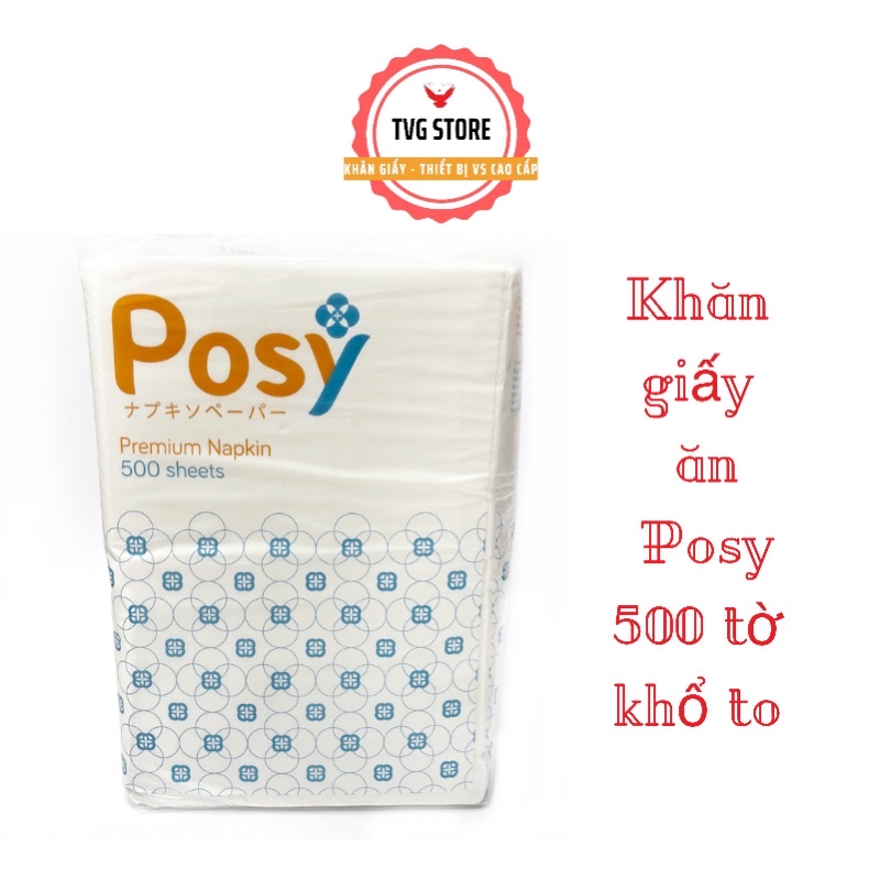 Khăn giấy ăn Posy 500 tờ khổ 330 siêu dai mềm mại ~1Kg