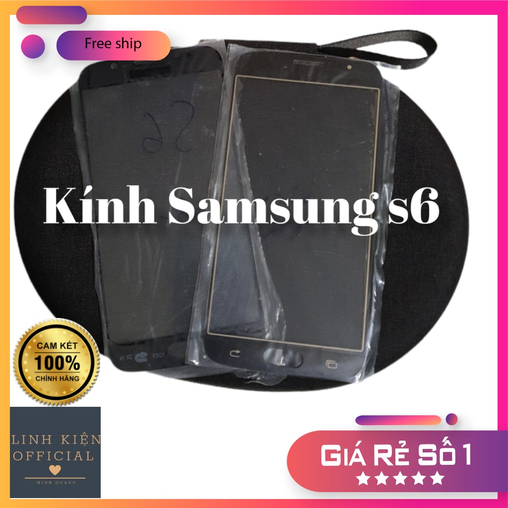 Mặt kính samsung S6 xịn