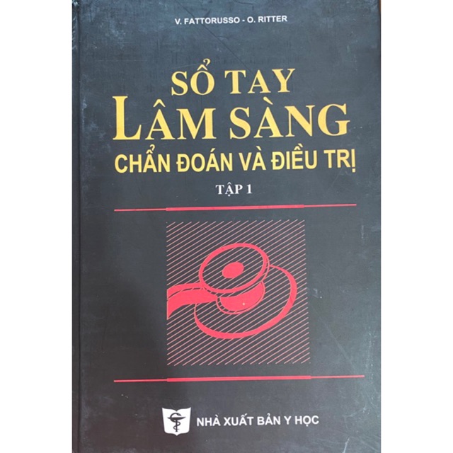 Sách - Sổ tay lâm sàng chẩn đoán và điều trị tập 1