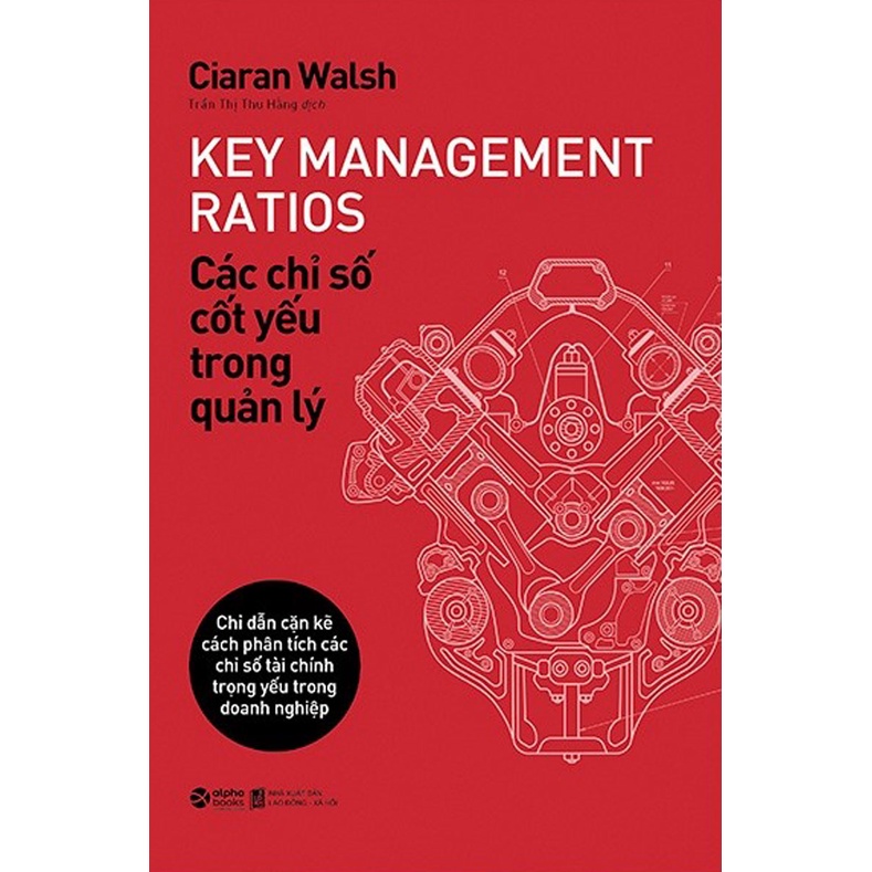 Sách - Các Chỉ Số Cốt Yếu Trong Quản Lý - Key Management Ratios