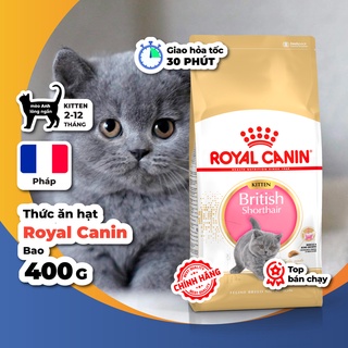 Thức ăn hạt Royal Canin British Shorthair Kitten cho mèo con anh lông ngắn [Túi hãng 400g]
