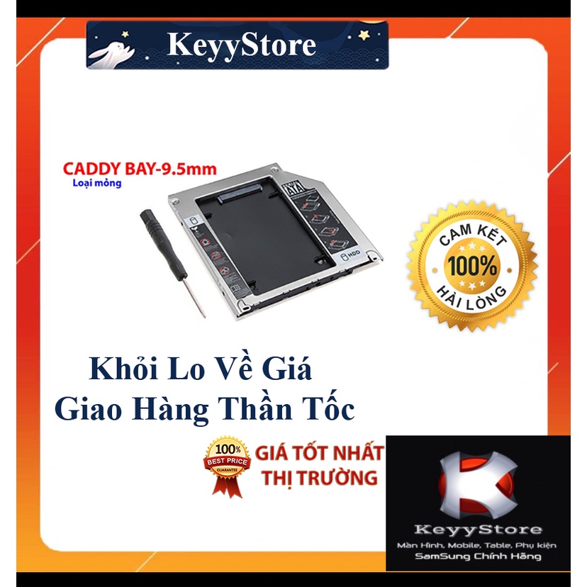 Thanh lý Caddy Bay HDD SSD SATA 3 9.5mm 12.7mm - Khay ổ cứng thay thế ổ DVD Tặng Thanh Che Ổ Đĩa