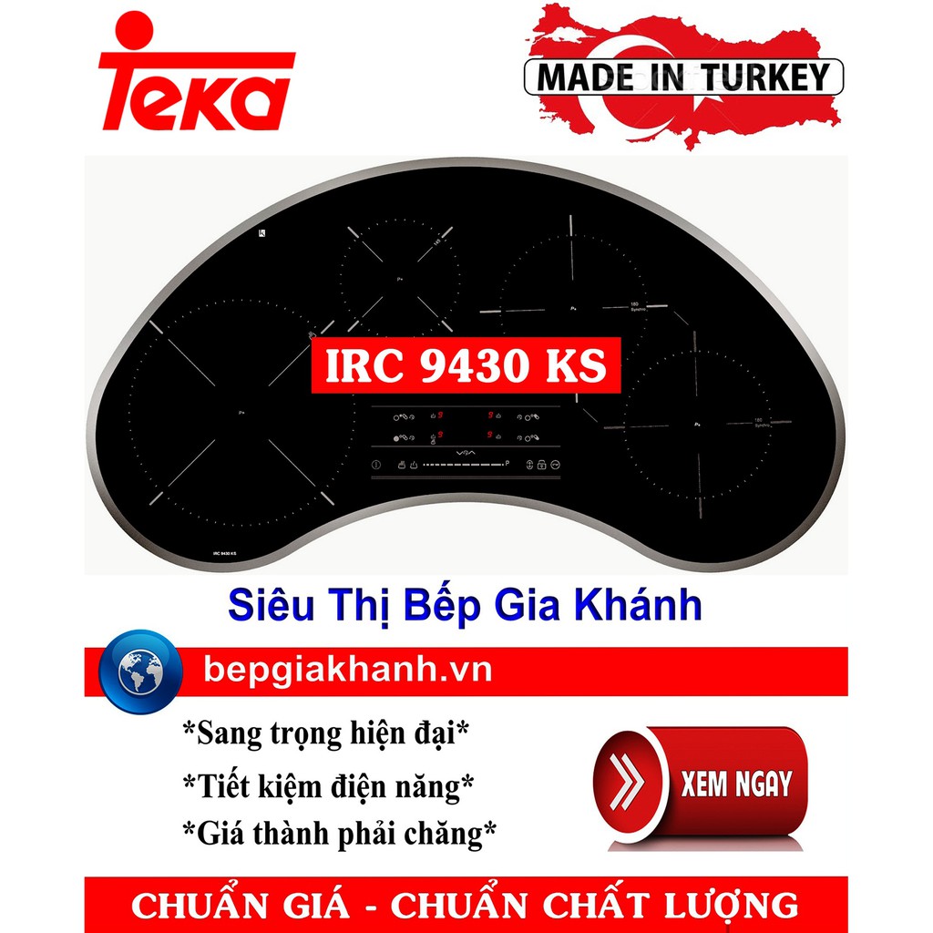 Bếp từ cao cấp bốn vùng nấu Teka IRC 9430 KS nhập khẩu Thổ Nhĩ Kỳ