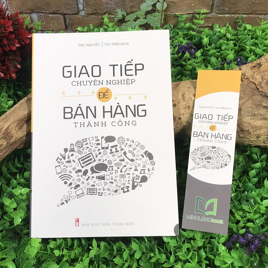 Sách - Giao Tiếp Chuyên Nghiệp Để Bán Hàng Thành Công | BigBuy360 - bigbuy360.vn