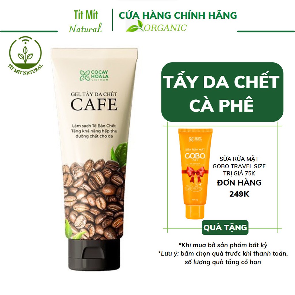 Kem tẩy da chết cà phê Cỏ Cây Hoa Lá - tẩy sạch tế bào chết dạng gel 100g