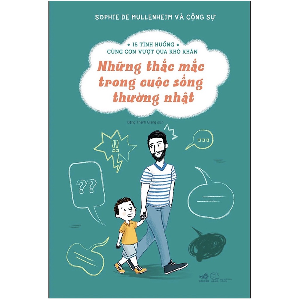 Sách Nhã Nam - Combo 2 Cuốn: &quot;15 Tình Huống Cùng Con Vượt Qua Khó Khăn&quot; (Bình Book)