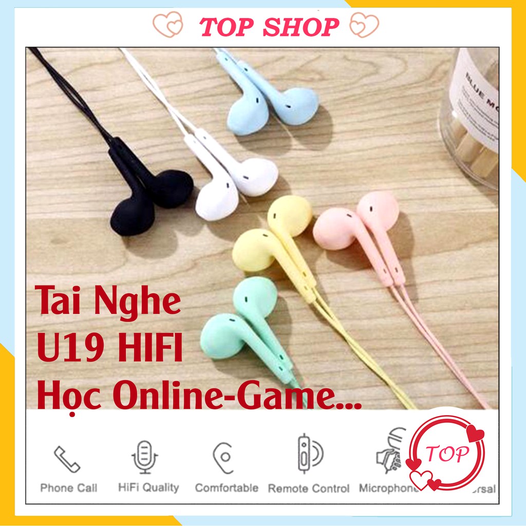 Tai Nghe nhét tai có dây Hifi U19 chân 3.5mm (kèm Mic) - Học Online,Game - Android Samsung Oppo Iphone /Topshop