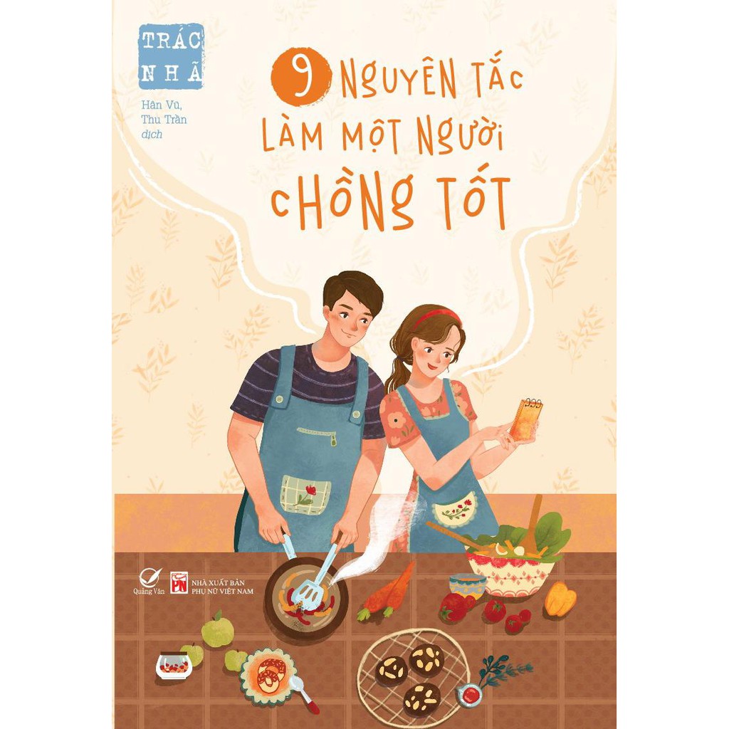 Sách 9 Nguyên Tắc Làm Một Người Chồng Tốt (Tặng Kèm: Giấy Viết Thư &amp; Bì Thư )