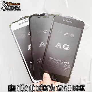 Kính cường lực chống vân tay ag cho iphone 6 đến 11 pro max