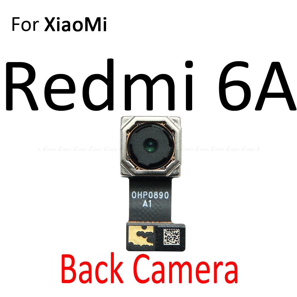 Phụ Kiện Mạch Camera Trước Sau Cho Điện Thoại XiaoMi Mi 6 Redmi 6A Note 6 Pro