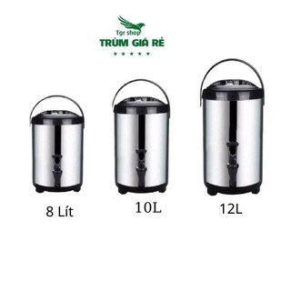 Bình ủ trà inox  6l 8l 10l 12l (Loại 1) Giá tại Xưởng hot cool