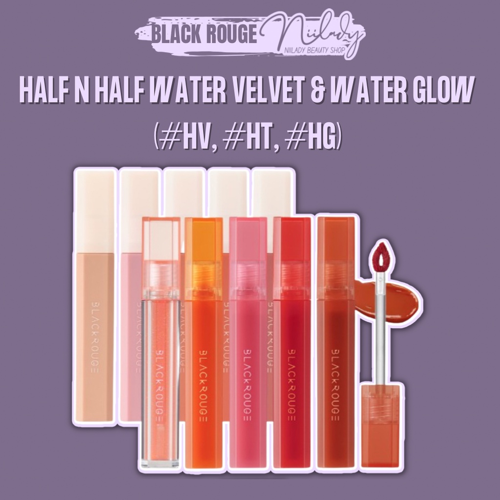 Son Half n Half Water Glow #HG & Water Velvet #HV & Tangle Glow #HT