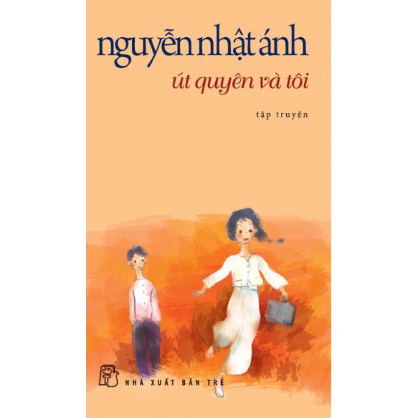 Sách - Út Quyên Và Tôi - Nguyễn Nhật Ánh - AD.BOOKS