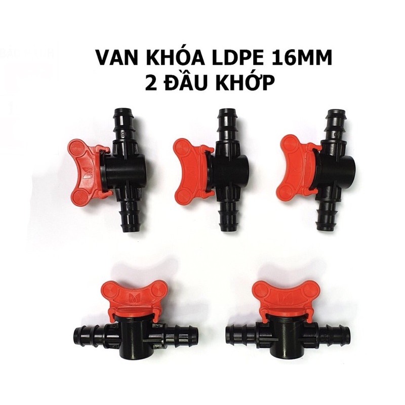 Van khóa  LDPE 16  Phụ Kiện LDPE lắp đặt thiết bị tưới