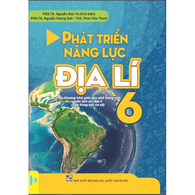 Sách - Phát Triển Năng Lực Địa Lí Lớp 6  - ndbooks