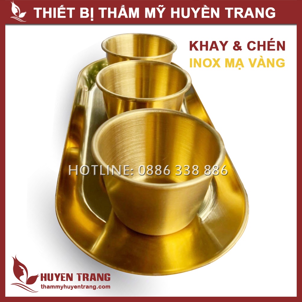 Dụng Cụ Spa: Khay Inox, Chén Inox Mạ Vàng Sang Trọng - Thẩm Mỹ Huyền Trang