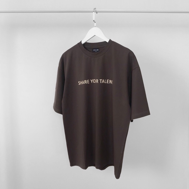 ÁO THUN “ SHARE YOUR TALENT “