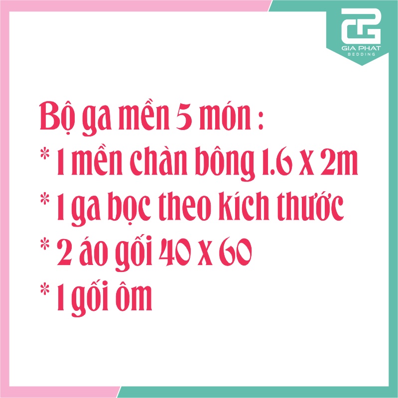 Bộ ga gối Cotton Poly 5 món Loại 1 ( 1 mền chần bông + 1 ga + 1 gối ôm + 2 áo gối thêu có khóa kéo)