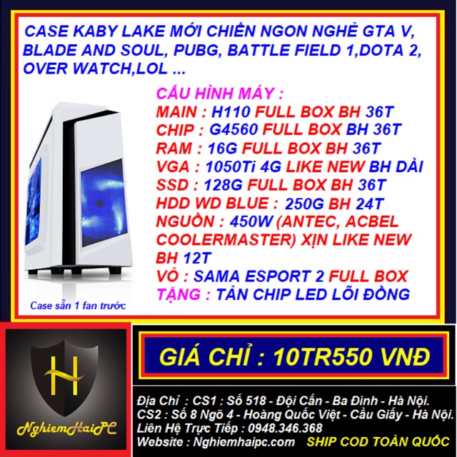 Cây máy chiến game G4560 ram 16gb gtx 1050ti