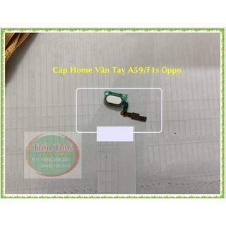 Cáp Vân Tay A59/F1s Oppo,thay thế