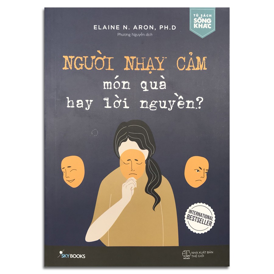 Sách - Người Nhạy Cảm Món Quà Hay Lời Nguyền? (Kèm Bookmark)