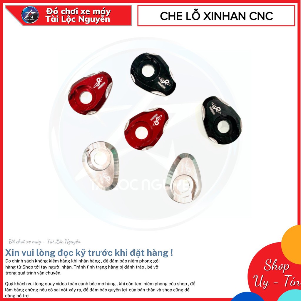 CHE LỖ XINHAN NHÔM CNC HÀNG ĐẸP