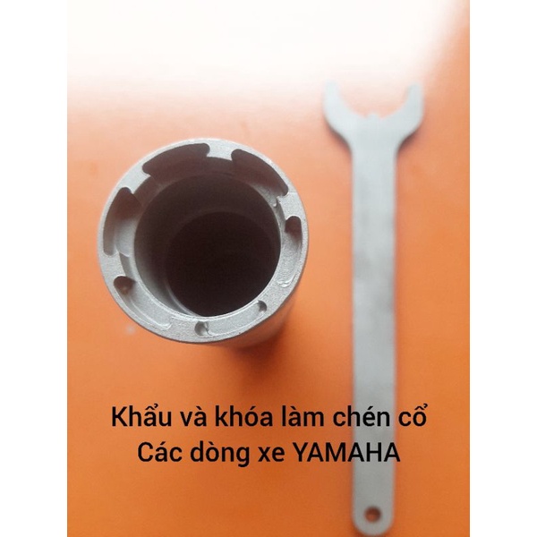 Khẩu và khóa làm chén cổ YAMHA ( các dòng xe YAMHA)