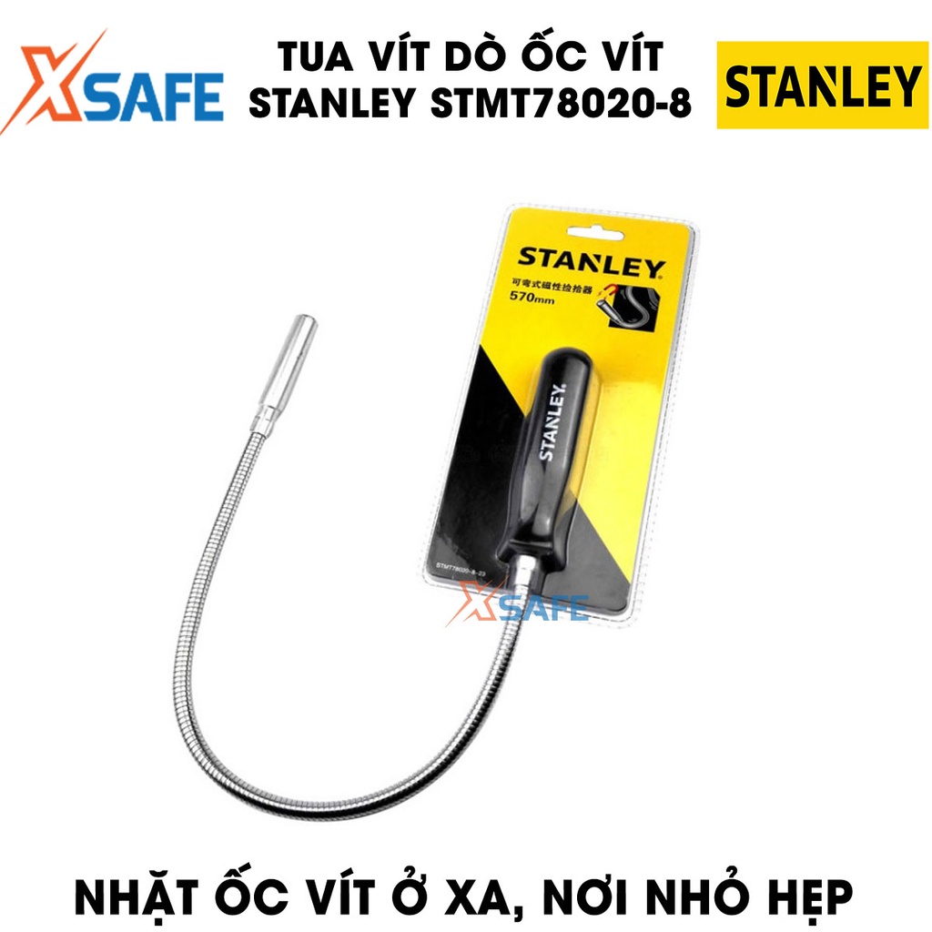 Tua vít từ dò ốc vít STANLEY STMT78020-8 500mm Tuốc nơ vít đầu hút có từ tính mạnh, nhỏ gọn, không gỉ sét - XSAFE