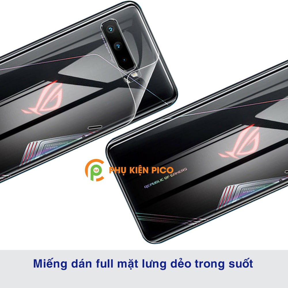 Dán lưng Asus Rog Phone 5 / Rog Phone 3 / Rog Phone 5s PPF cao cấp dẻo trong suốt full mặt lưng - Dán dẻo ROGphone