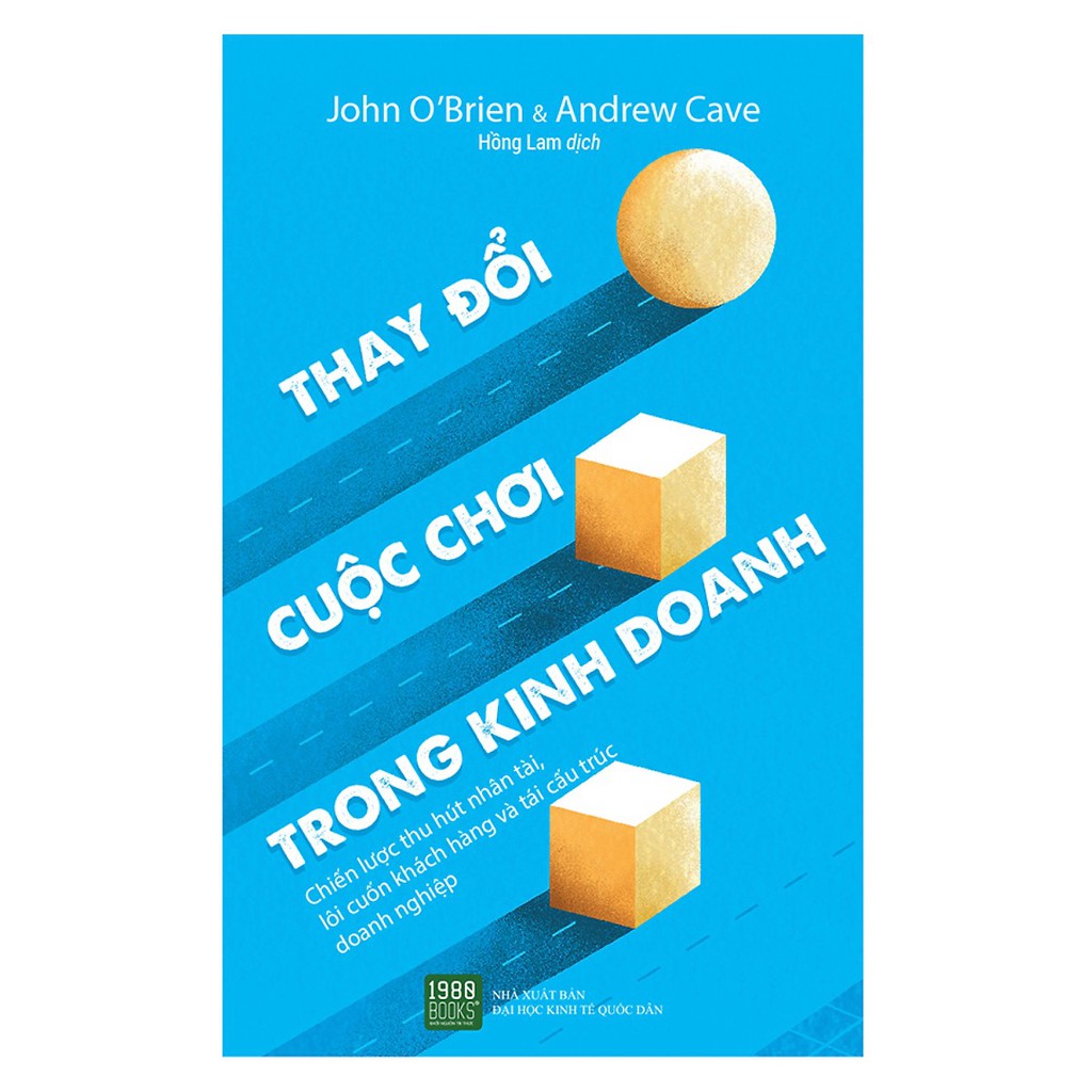 Sách - Thay Đổi Cuộc Chơi Trong Kinh Doanh | BigBuy360 - bigbuy360.vn