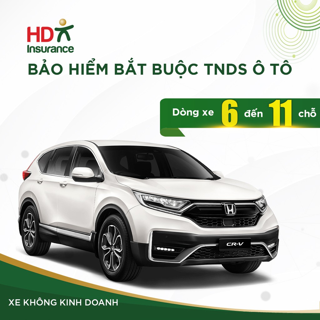 [E - Voucher] Bảo hiểm TNDS bắt buộc ô tô không kinh doanh 6 đến 11 chỗ HD Insurance - 1 năm