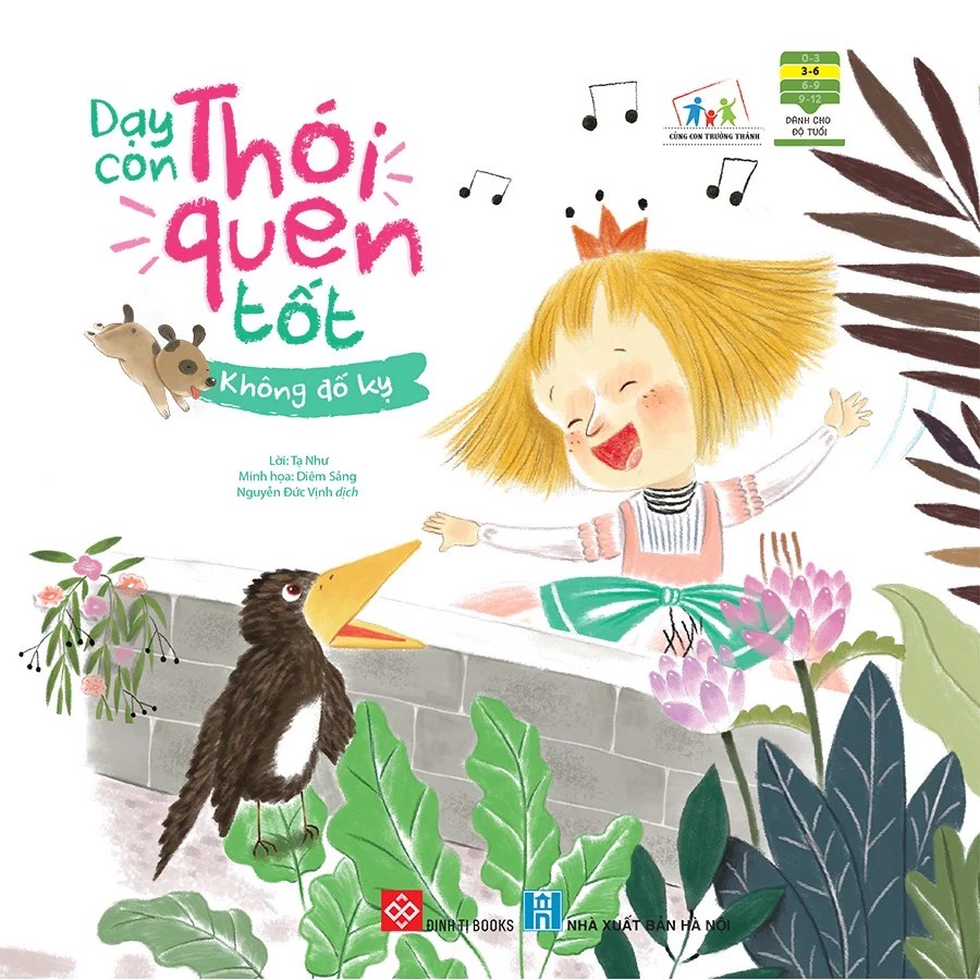 SÁCH Cùng Con Trưởng Thành - Dạy con thói quen tốt - Không đố kỵ