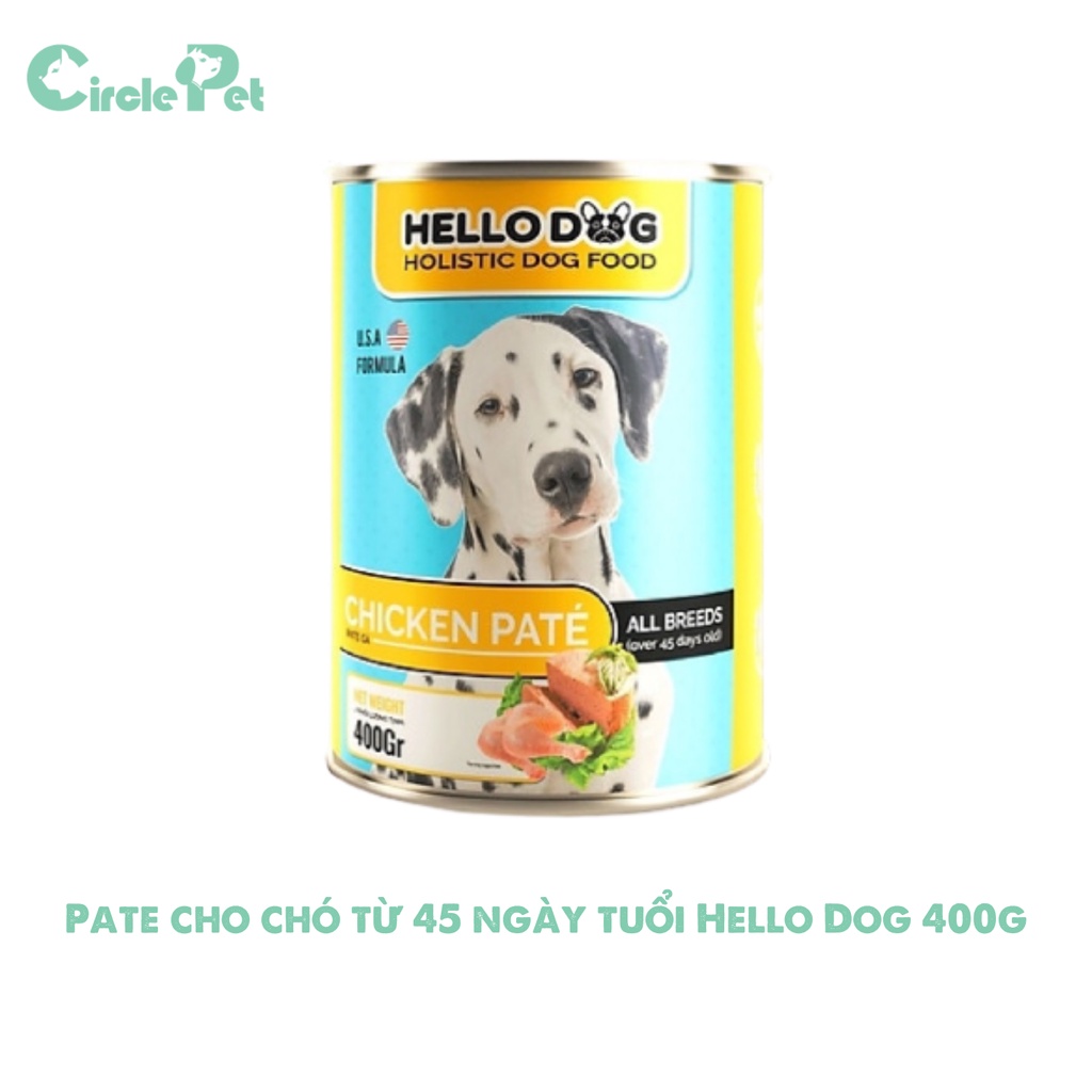 Pate Cho Chó Từ 45 Ngày Tuổi Hello Dog Vị Gà Cung Cấp Nhiều Dưỡng Chất Tưoi Ngon - Circle Pet
