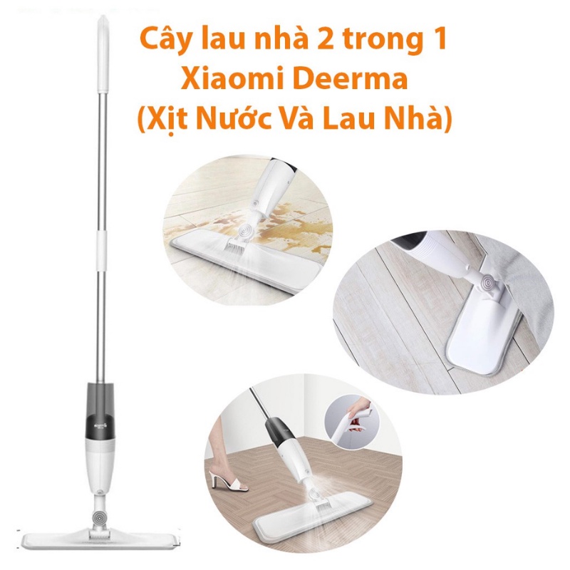 Cây Lau Nhà Thông Minh Xiaomi Deerma 2 Trong 1 Vừa Phun Nước Vừa Lau Khô Xoay 360 Độ , Gọn Nhẹ, Tiện Dụng - BH 12 Tháng