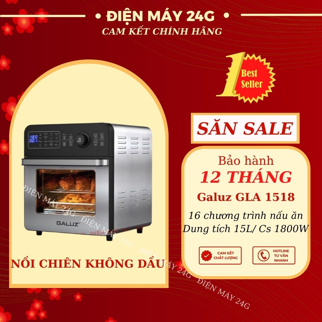 Nồi chiên không dầu Galuz GLA 1518 thương hiệu Pháp dung tích 15L lớn để được nhiều đồ ăn có 16 Chức Năng nấu ăn cao cấp