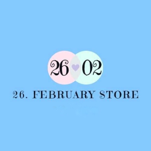 26. February Store