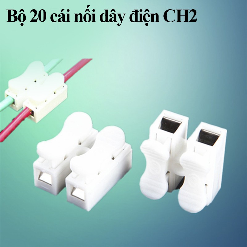 20 Đầu nối CH2 dùng nối dây điện,nối nguồn điện cho đèn