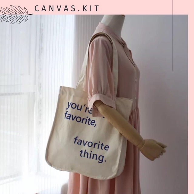 Tote You are my favorite