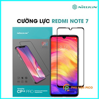 Kính cường lực Redmi Note 7 full màn chính hãng Nillkin Amazing CP+ Pro - Dán màn hình Xiaomi Redmi Note 7
