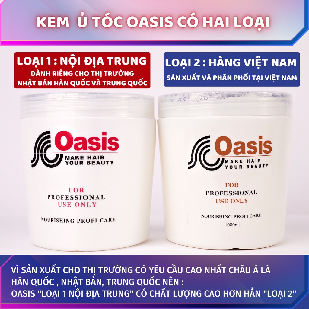 Kem ủ tóc hấp tóc OASIS 1000ML LOẠI 1 Nội Địa Trung - Dầu Xả, mặt nạ chăm sóc tóc mềm mượt phục hồi tự nhiên UT12